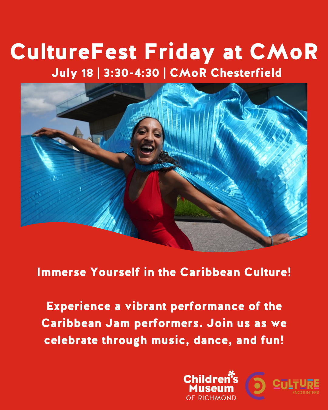CultureFest at CMoR Chesterfield: Caribbean culture celebration with music and dance. Woman in red dress with blue cape.