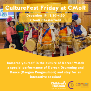 CultureFest in Chesterfield: Korean drumming performance. Experience Korean culture with Daegun Pungmulnori drumming and dance.