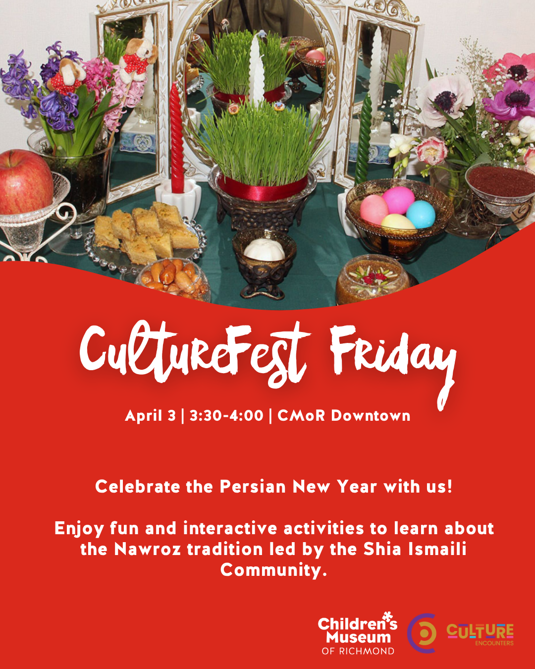 CultureFest Downtown: Persian New Year celebration with traditional food, eggs, flowers. Experience Cultural Encounters!