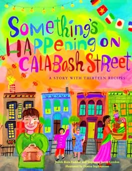 Something's Happening on Calabash Street book cover. Children's story and craft.