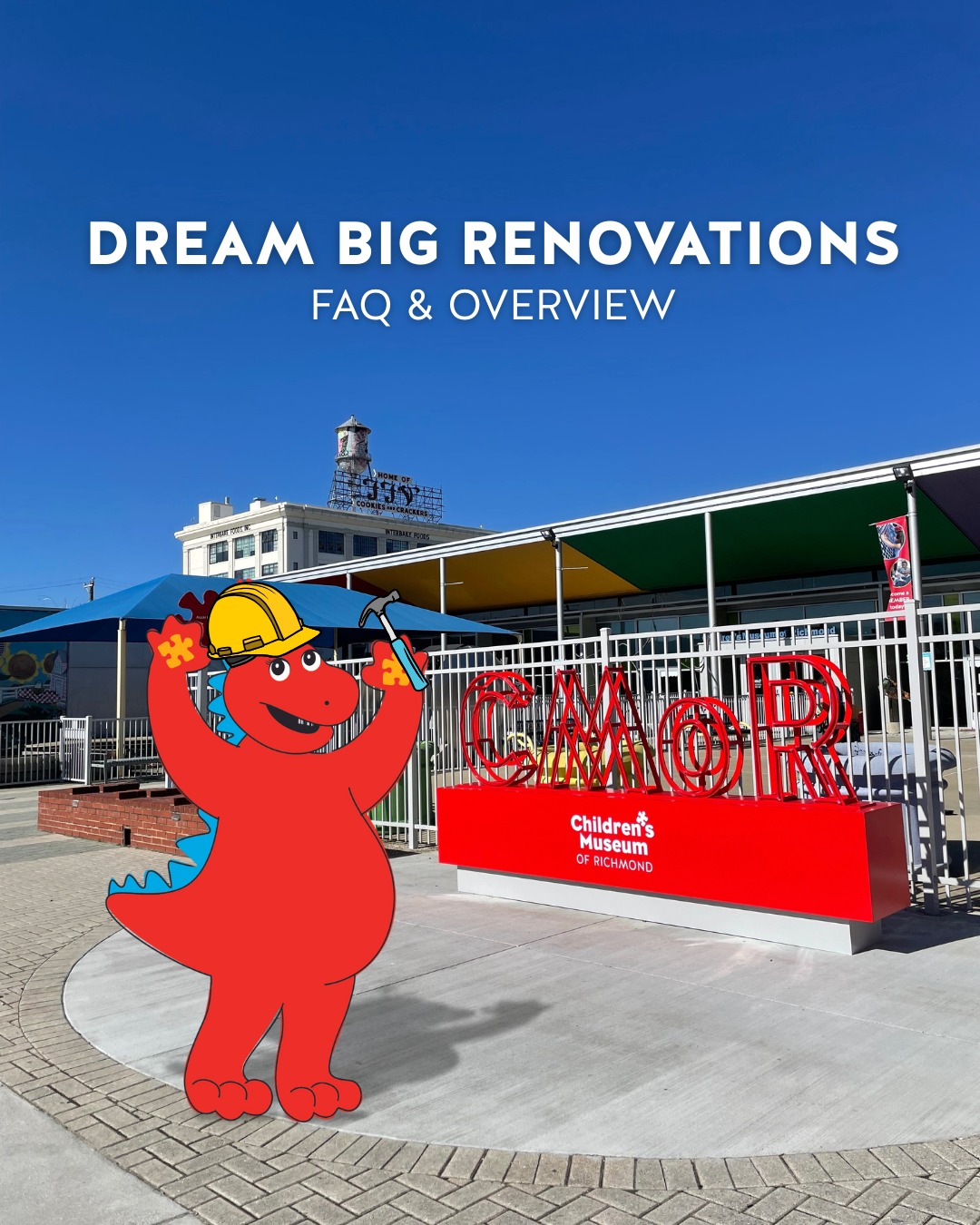 Downtown Renovations at the Children's Museum of Richmond, featuring a cartoon dinosaur construction worker.