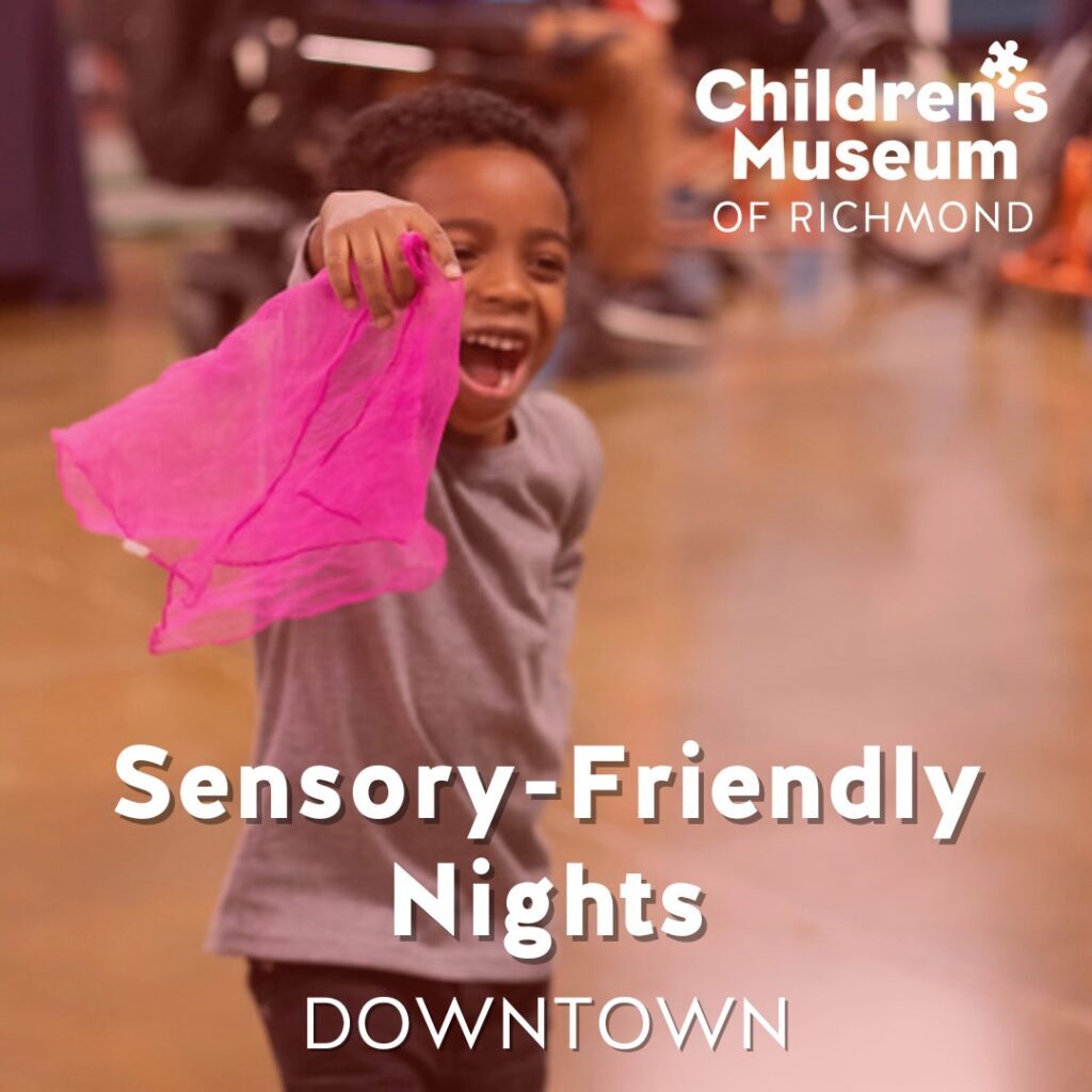 Sensory Friendly Nights - Downtown