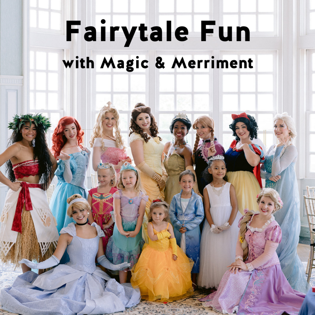 Fairytale Fun with Magic & Merriment (1)