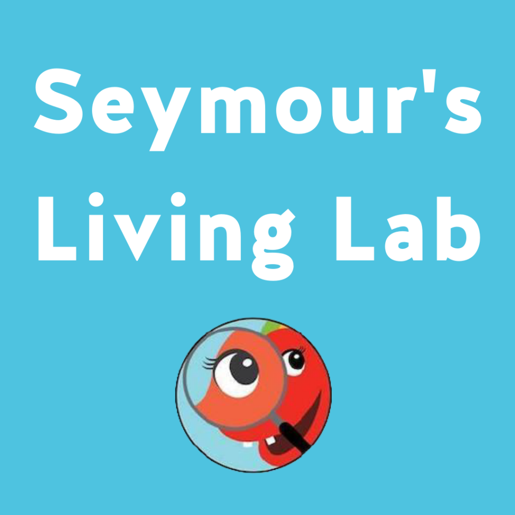 Seymour's Living Lab